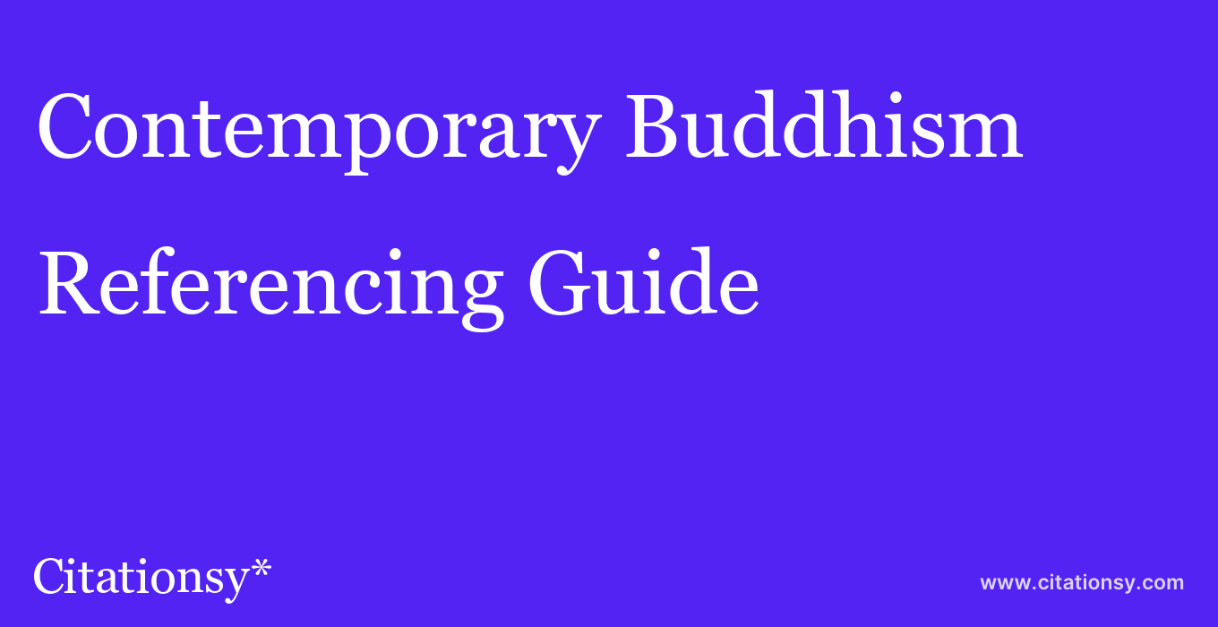 cite Contemporary Buddhism  — Referencing Guide